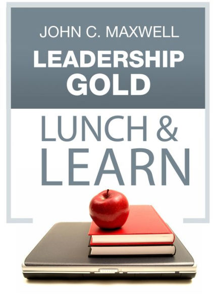Leadership Gold Lunch & Learn