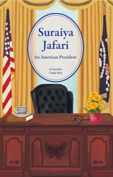 Suraiya Jafari: An American President