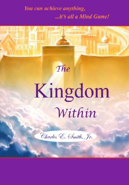 The Kingdom Within: ...it's all a mind game