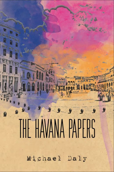 The Havana Papers