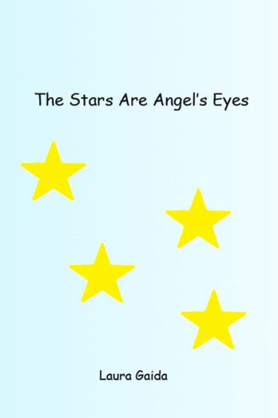 The Stars are Angel's Eyes