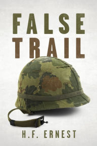 Title: False Trail, Author: H.F. Ernest