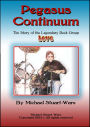 Pegasus Continuum: The Story of the Legendary Rock Group LOVE