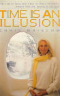 Time Is an Illusion