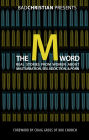 The M Word: Real Stories from Women about Masturbation, Sex Addiction, & Porn