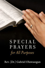 Title: Special Prayers for All Purposes, Author: Gabriel Oluwasegun