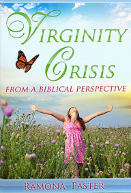 Title: Virginity Crisis, Author: Ramona Paster