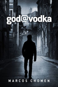 Title: god@vodka, Author: Marcos Chomen