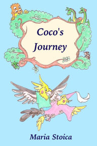 Title: Coco's Journey, Author: Maria Stoica