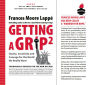 Getting a Grip 2: Clarity, Creativity and Courage for the World We Really Want
