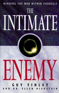 Title: The Intimate Enemy: Winning the War Within Yourself, Author: Guy Finley