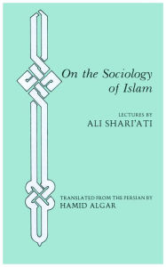 Title: On the Sociology of Islam: Lectures, Author: Ali Shari'ati