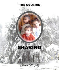 Title: The Cousins - Sharing, Author: Gloria A. Jolly