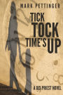 Tick Tock Time's Up