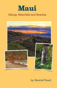 Title: Maui Hiking, Waterfalls and Beaches, Author: Thomas Wormald