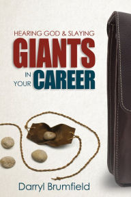 Title: Hearing God & Slaying Giants in Your Career: It's Not About You Working. It's About God Working in You., Author: Heikki Ik#x000E4;heimo