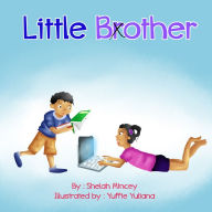 Title: Little Bother/Brother, Author: Shelah Mincey