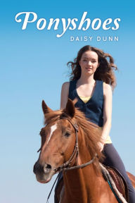 Title: Ponyshoes, Author: Daisy Dunn