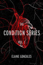 The Condition Series Vol. 1