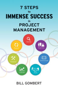 Title: 7 Steps to Immense Success in Project Management, Author: Hans-Volker Kieweler