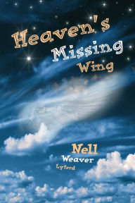 Title: Heaven's Missing Wing, Author: Donovan Moore