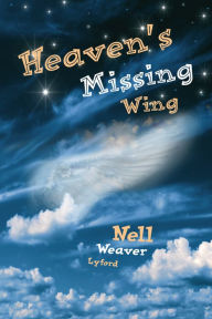 Title: Heaven's Missing Wing, Author: Narendra S Kulkarni