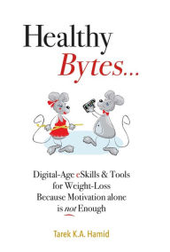 Title: Healthy Bytes, Author: Jeffrey Self