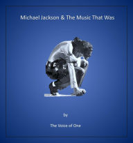 Title: Michael Jackson & the Music That Was, Author: Whitney Cogar