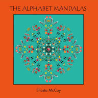 Title: The Alphabet Mandalas, Author: J P Sapinski