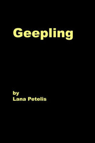 Title: Geepling, Author: Lana Petelis