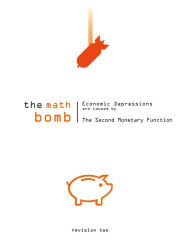 Title: The Math Bomb: Revision 2, Author: Mark Nyman