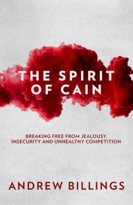 Title: The Spirit of Cain, Author: Andrew Billings