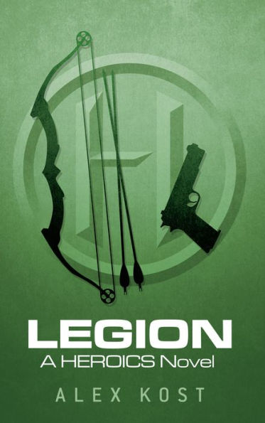 Legion: A Heroics Novel