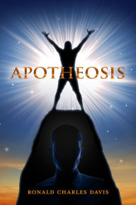 Title: Apotheosis, Author: Ronald Charles Davis