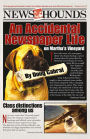 News Hounds: An Accidental Newspaper Life On Martha's Vineyard