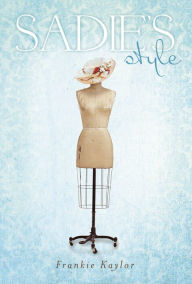 Title: Sadie's Style, Author: Bienvenido Julian Gutierrez