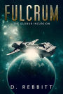 Fulcrum: The Globur Incursion