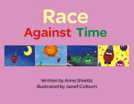 Title: Race Against Time, Author: Anne Shields