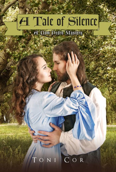A Tale of Silence: A Dom Pedro Mystery