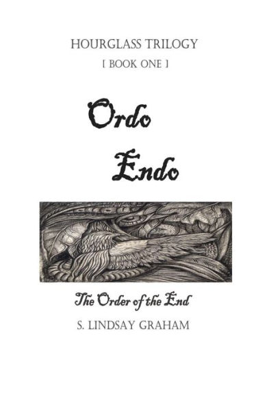 Ordo Endo: The Order of the End!