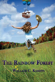 Title: The Rainbow Forest, Author: Liberty Church Sacred Harp Singing