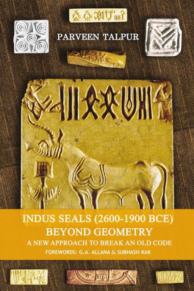 Indus Seals (2600-1900 Bce) Beyond Geometry: A New Approach to Break an Old Code