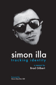Title: Tracking Identity: A Memoir By Brad Gilbert, Author: Brad Gilbert