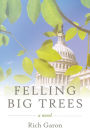 Felling Big Trees