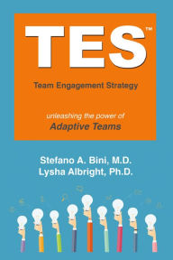 Title: Tes: The Team Engagement Strategy: Unleashing the Power of Adaptive Teams, Author: Low Pass