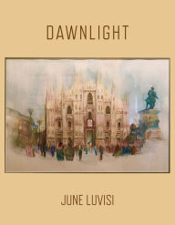 Title: Dawnlight, Author: June Luvisi