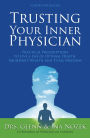 Trusting Your Inner Physician