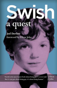 Title: Swish: A Quest, Author: Joel Derfner