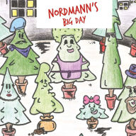 Title: Nordmann's Big Day, Author: El Cieguito del Amargue