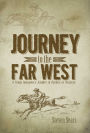 Journey to the Far West: A Young Irishman's Journey in Search of Freedom